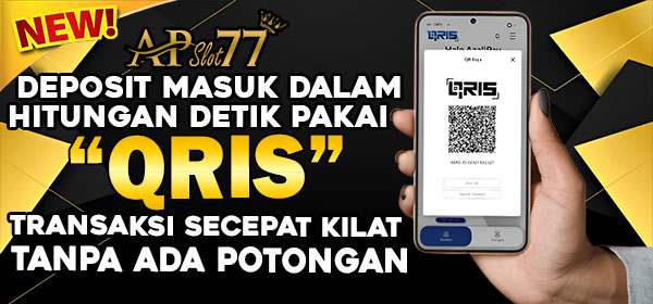 DEPOSIT QRIS APSLOT77